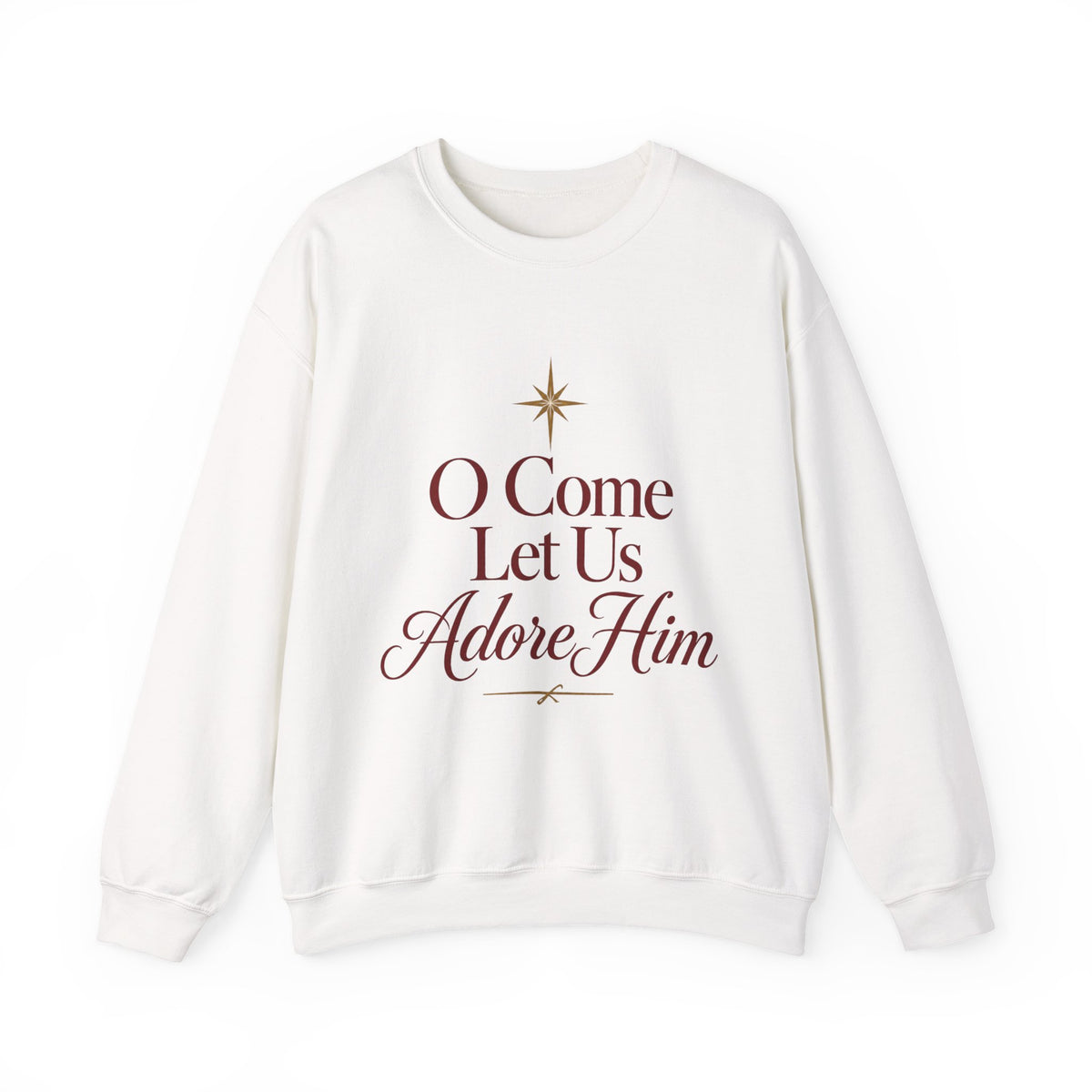 O Come Let Us Adore Him' Crewneck