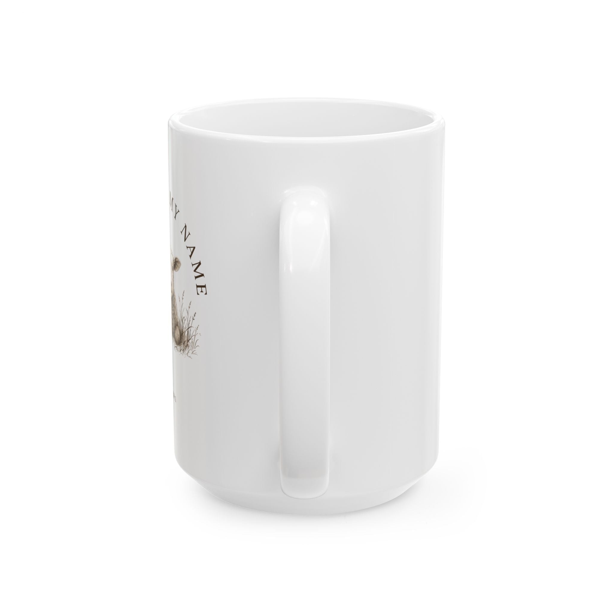 He Knows My Name Ceramic Mug, (11oz, 15oz)