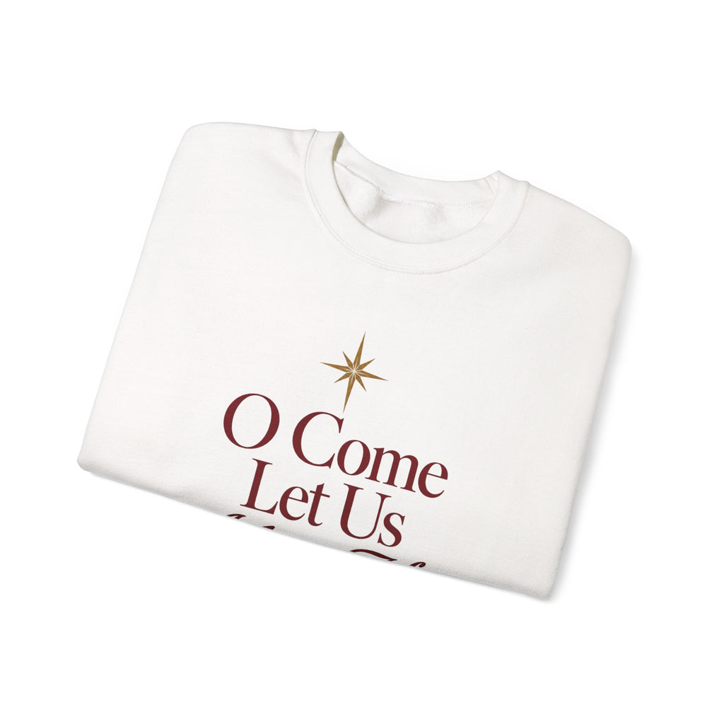 O Come Let Us Adore Him' Crewneck