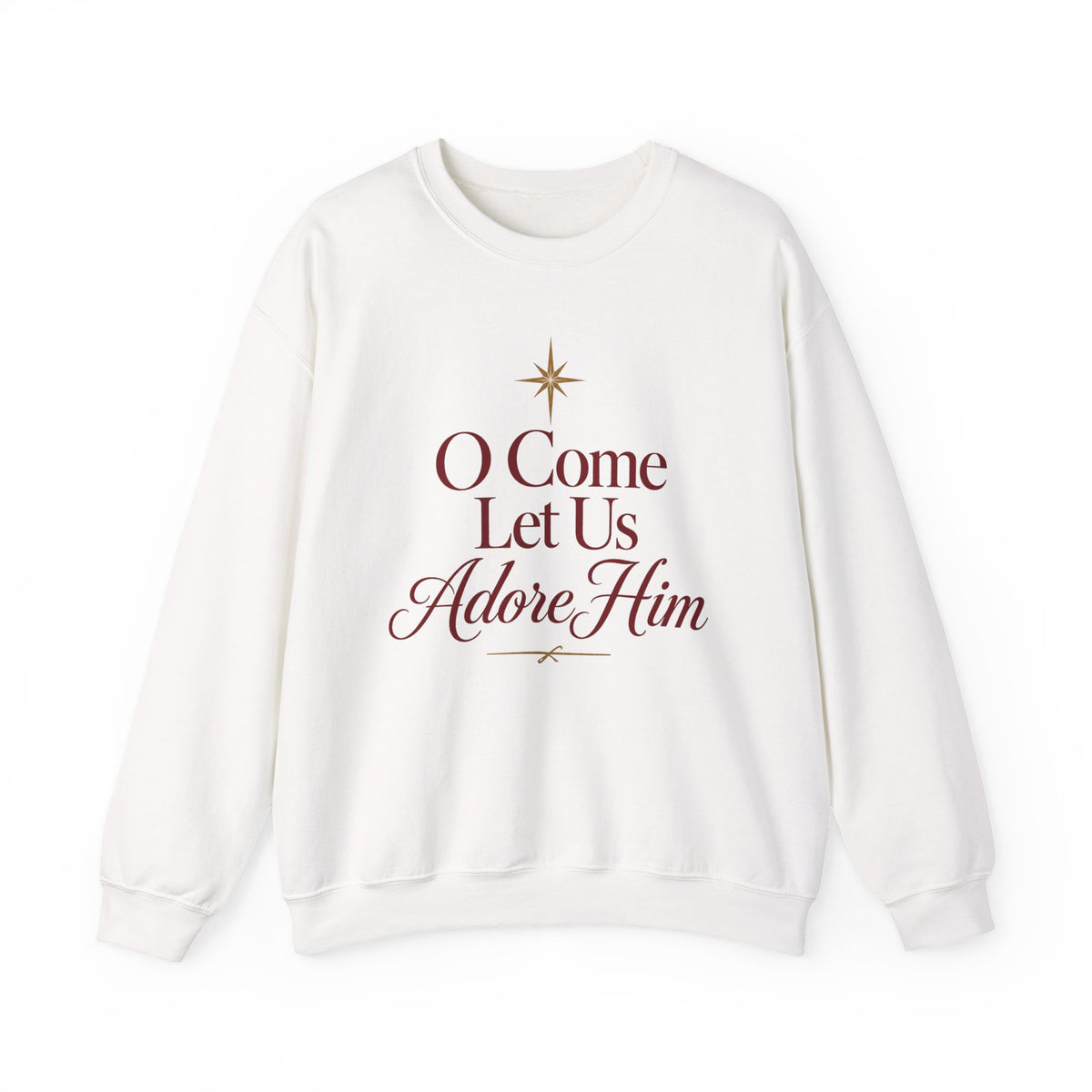O Come Let Us Adore Him' Crewneck