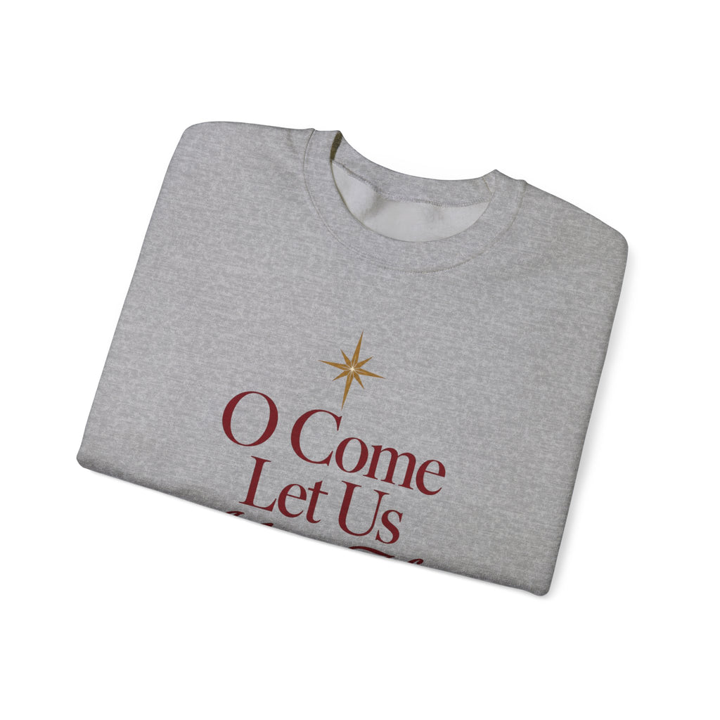 O Come Let Us Adore Him' Crewneck