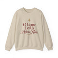 O Come Let Us Adore Him' Crewneck