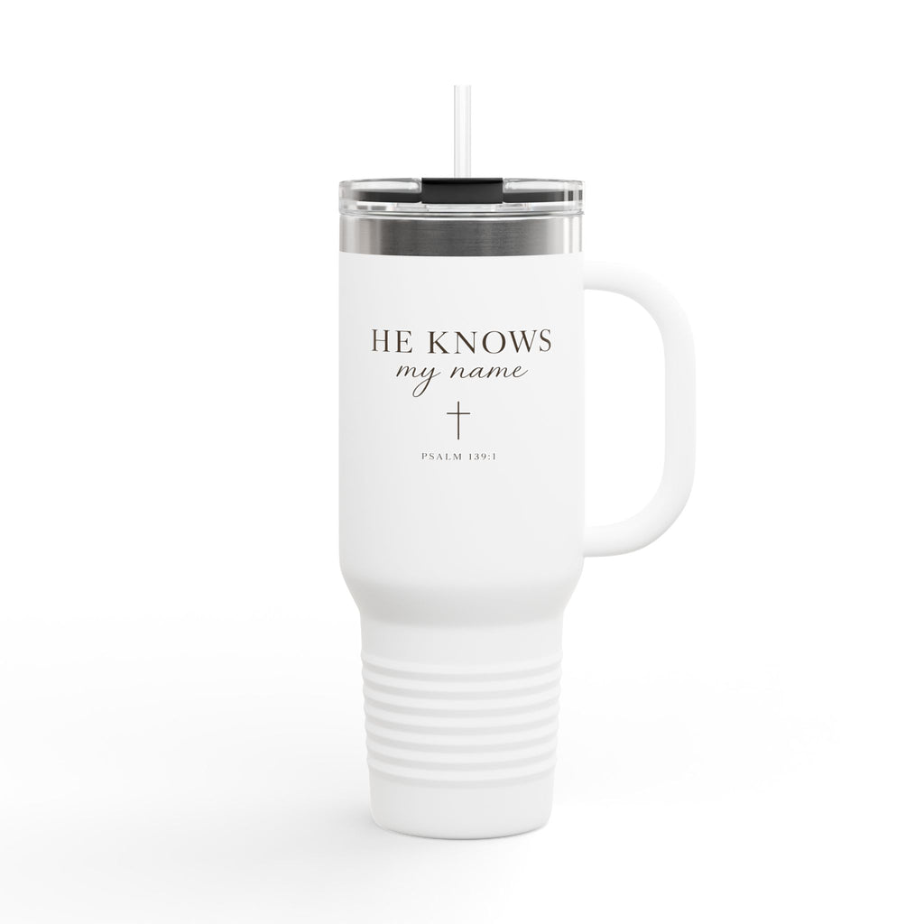He Knows My Name’ Insulated Travel Tumbler 40oz
