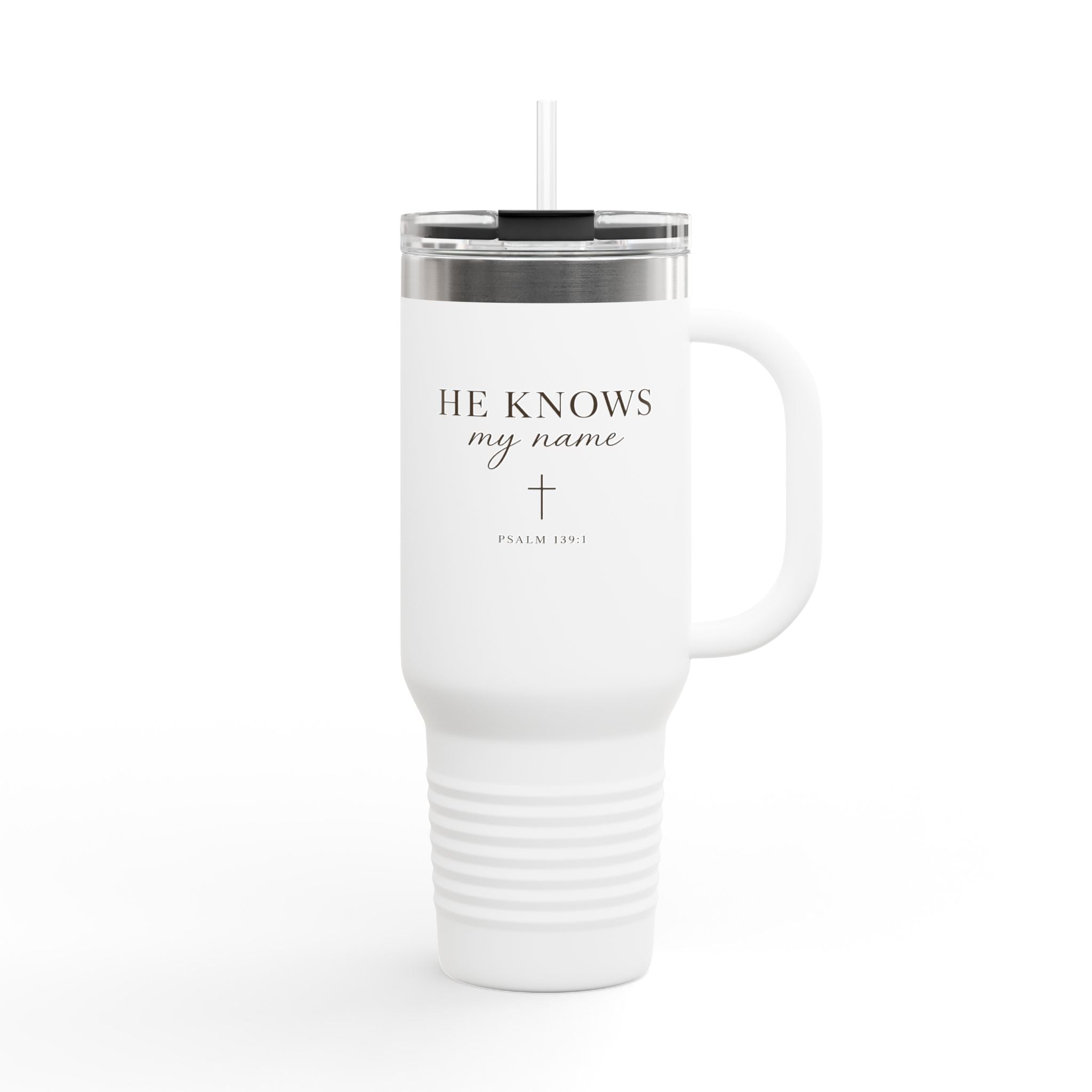 He Knows My Name’ Insulated Travel Tumbler 40oz